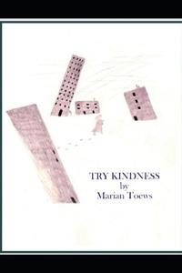 Try Kindness