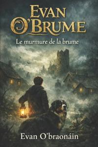 Le murmure de la brume