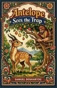 Antelope Sees the Trap