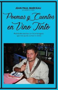 Poemas Y Cuentos En Vino Tinto