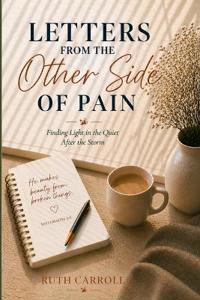 Letters From the Other Side of Pain