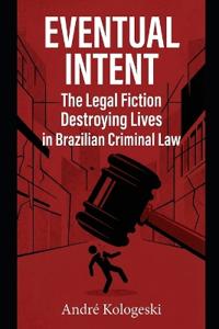 Eventual Intent