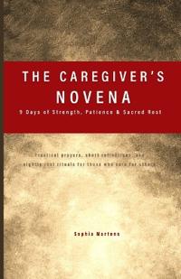 The Caregiver's Novena
