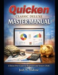 Quicken Classic Deluxe Mastery Manual