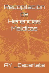 Bokomslag för "Recopilación de Herencias Malditas"