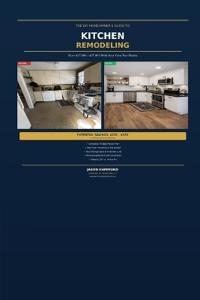 The DIY Homeowner's Guide to Kitchen Remodeling
