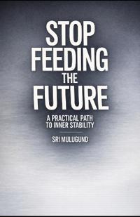 Stop Feeding the Future