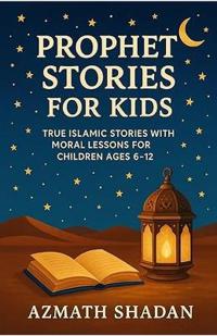 Prophet Stories for Kids
