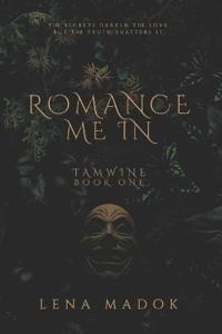 Romance Me In