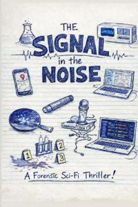 The Signal in the Noise