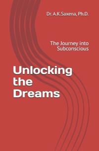 Unlocking the Dreams