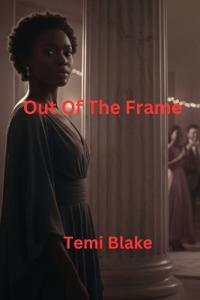 Out of the Frame