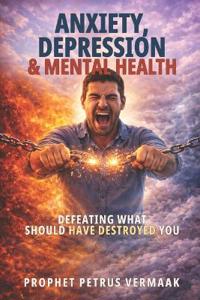 Anxiety, Depression & Mental Health