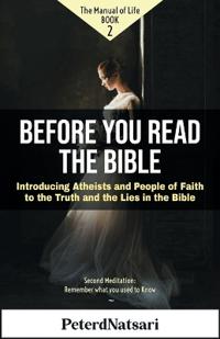Before You Read the Bible