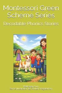 Montessori Green Scheme Series