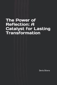 The Power of Reflection
