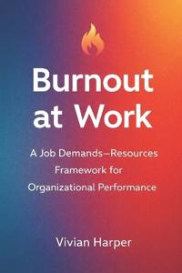 Burnout at Work
