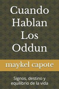 Cuando Hablan Los Oddun
