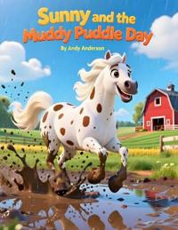 Sunn and The Muddy Puddle Day