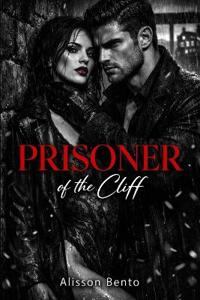 The Prisoner of the Cliff