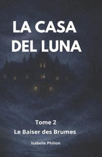 La Casa Del Luna