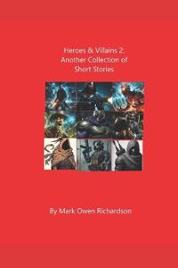 Heroes & Villains 2