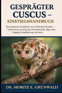 Gesprägter Cuscus - Einstiegshandbuch