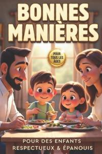 Le Petit Guide des Bonnes Manières