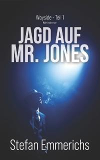 Jagd Auf Mr. Jones