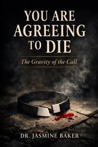 You Agreed to Die