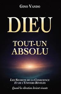 Dieu-Tout-Un-Absolu