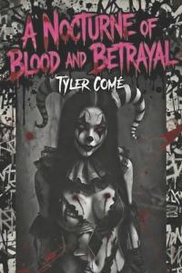 A Nocturne of Blood and Betrayal