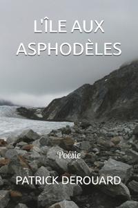 L'Île Aux Asphodèles