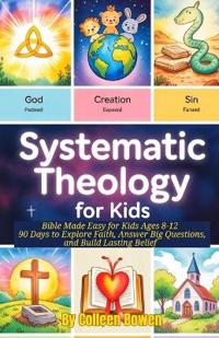 Systematic Theology For Kids