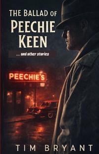 The Ballad of Peechie Keen