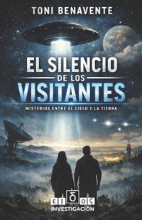 El Silencio de Los Visitantes
