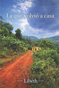 La que volvió a casa