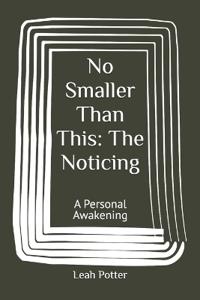 No Smaller Than This