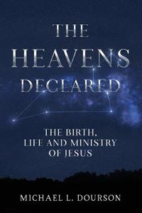 The Heavens Declared