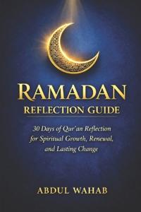 Ramadan Reflection Guide