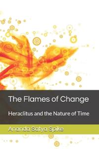The Flames of Change