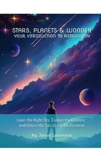 Stars, Planets & Wonder