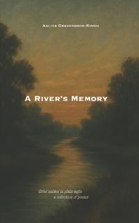 A River's Memory