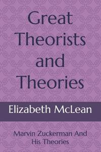 Great Theorists and Theories