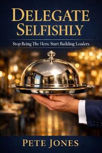 Delegate Selfishly