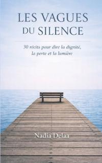 Les vagues du silence