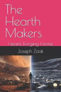 The Hearth Makers
