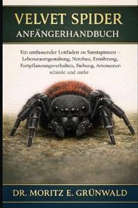 Velvet Spider Anfängerhandbuch