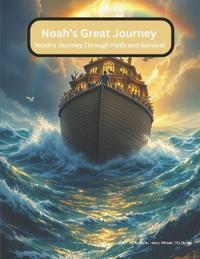 Noah's Great Journey