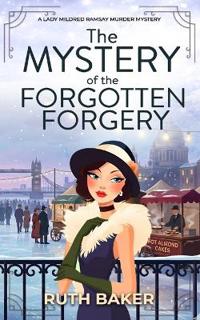 The Mystery of the Forgotten Forgery